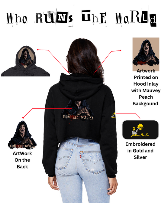 Who runs the world crop hoodie- made in USA